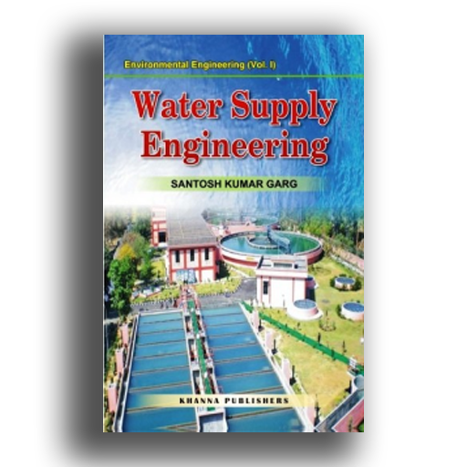 Environmental Engineering Sk Garg Pdf Water Supply Engineering (Environmental Engineering Vol 1) - Ajay