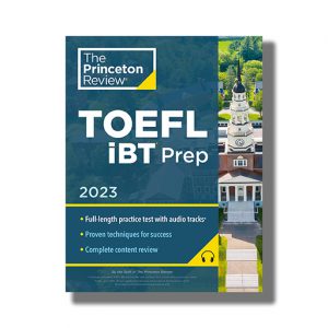 Princeton Review Toefl Ibt Prep 2023 | With Audio Listening