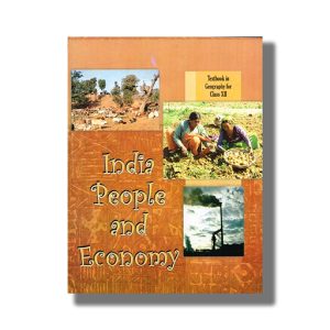 India People And Economy Textbook In Geography For Class 12 Ncert | Book Paperback
