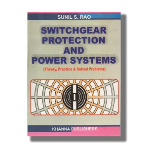 Switchgear Protection And Power Systems | Book Paperback (Sunil S)
