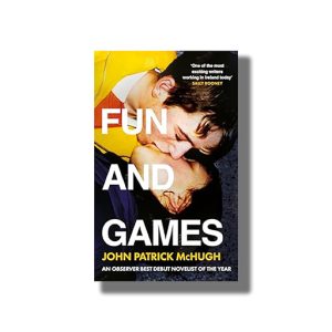 Fun and Games | Book Paperback (John Patrick McHugh)