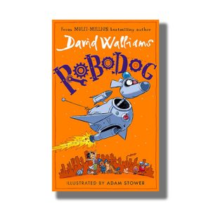 Robodog | Book Paperback (David Walliams)