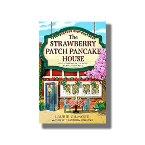 Strawberry Patch Pancake House | Book Paperback (Laurie Gilmore)
