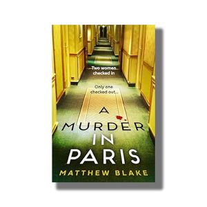 A Murder in Paris | Book Paperback (Matthew Blake)