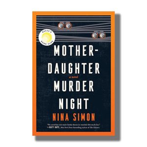 Mother-Daughter Murder Night | A Novel | Book Paperback (Nina Simon)