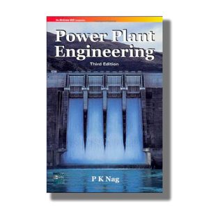 Power Plant Engineering 3Th Edition | Book Paperback (P K Nag)