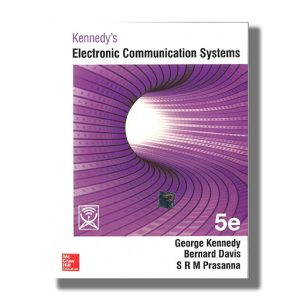 Kennedy S Electronic Communication Systems 5Th Edition | Book Paperback (George Kennedy)
