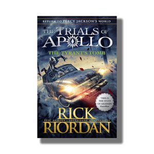 Trials Of Apollo The Tyrants Tomb (The Trials Of Apollo Book 4) | Book Paperback (Rick Riordan)