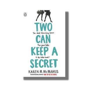 Two Can Keep A Secret | Book Paperback (Karen M Mcmanus)
