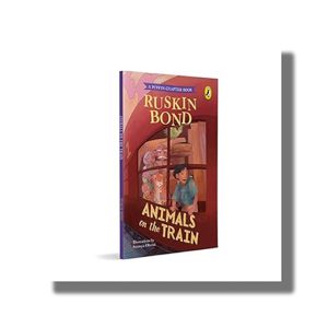 Animals on the Train | Book Paperback (Ruskin Bond)