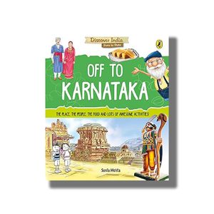 Discover India | Off to Karnataka | Book Paperback (Sonia Mehta)