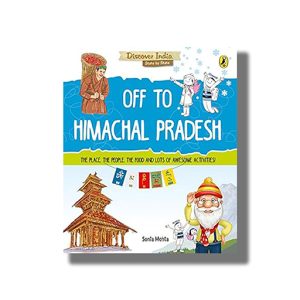 Discover India | Off to Himachal Pradesh | Book Paperback (Sonia Mehta)