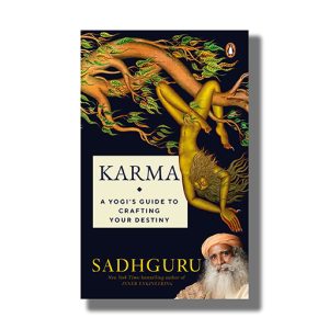 Karma | A Yogis Guide To Crafting Your Destiny | Book Paperback (Sadhguru)