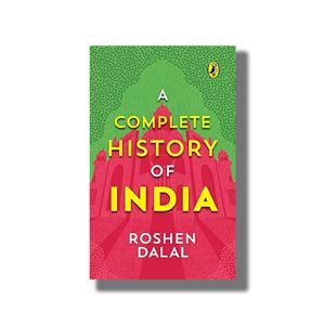 Complete History of India | Book Paperback (Roshen Dalal)