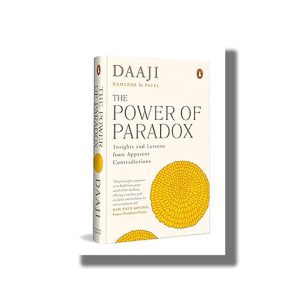 Power of Paradox | Book Hardcover (Daaji Kamlesh D Patel)