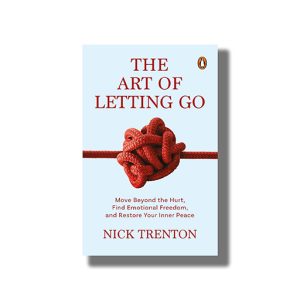 Art of Letting Go | Book Paperback (Nick Trenton)