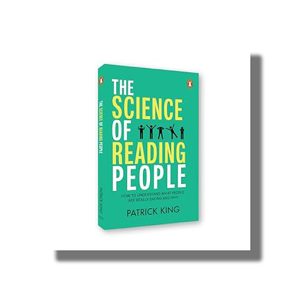 Science of Reading People | How to Understand What People Are Really Saying and Why | Book Paperback (Patrick King)
