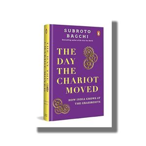 Day the Chariot Moved | Book Hardcover (Subroto Bagchi)