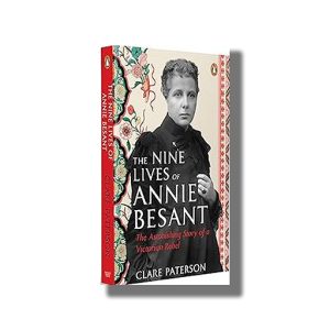 Nine Lives of Annie Besant | Book Paperback (Clare Paterson)
