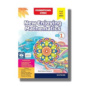 Oxford New Enjoying Mathematics Class 1 Foundational Stage | Book Paperback (Aashalata Badami)