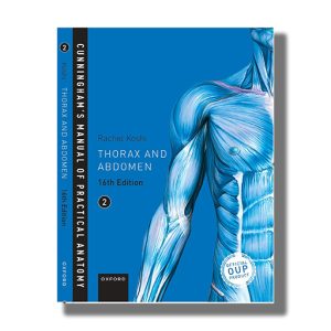 Cunninghams Manual Of Practical Anatomy Vol 2 Thorax And Abdomen 16Th Edition | Book Paperback (Rachel Koshi)