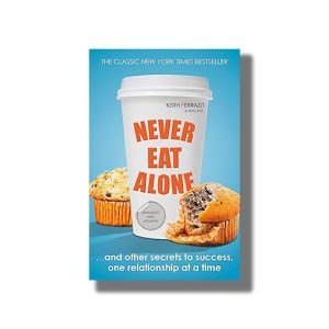 Never Eat Alone | Book Paperback (Keith Ferrazzi)