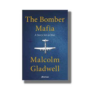 Bomber Mafia | A Story Set In War  Book Paperback (Malcolm Gladwell)