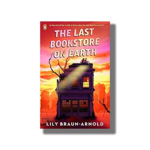 Last Bookstore on Earth | Book Paperback (Lily Braun Arnold)