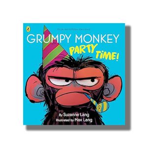 Grumpy Monkey Party Time! | Book Paperback (Suzanne Lang)