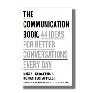 Communication Book | 44 Ideas For Better Conversations Every Day | Book Hardcover (Mikael Krogerus)