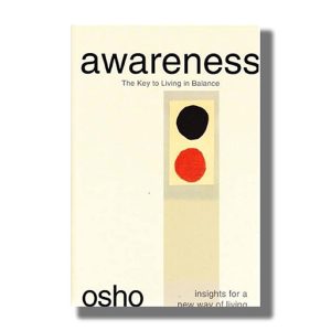 Awareness | The Key to Living in Balance | Book Paperback (Osho)