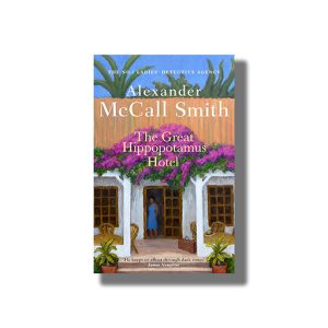 Great Hippopotamus Hotel | Book Paperback (Alexander McCall Smith)