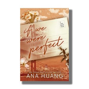 If We Were Perfect | Book Paperback (Ana Huang)