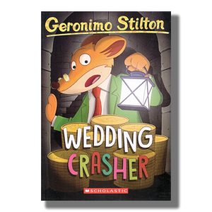 Wedding Crasher # 28 | Book Paperback (Geronimo Stilton)