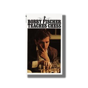 Bobby Fischer Teaches Chess | Book Paperback (Bobby Fischer)