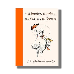 Woman The Mink The Cod and The Donkey | An affectionate parody | Book Hardcover (Shree)