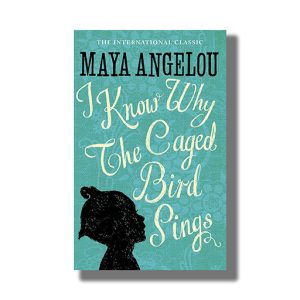I Know why the Caged Bird Sings | Book Paperback (Maya Angelou)