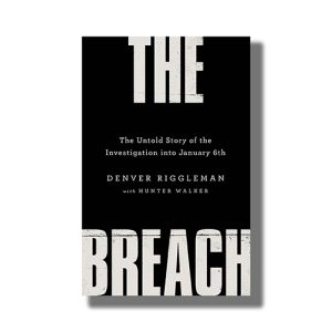Breach | The Untold Story Of The Investigation Into January 6Th | Book Paperback (Denver Riggleman)