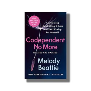 Codependent No More | How To Stop Controlling Others And Start Caring For Yourself | Book Paperback (Melody Beattie)