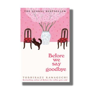 Before We Say Goodbye | Book Paperback (Toshikazu Kawaguchi)