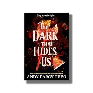 Dark That Hides Us | Book Paperback (Andy Darcy Theo)