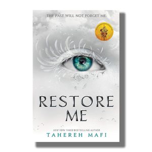 Restore Me | Book Paperback (Tahereh Mafi)