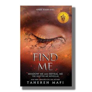 Find Me (Shatter Me) | Book Paperback (Tahereh Mafi )