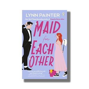 Maid for Each Other | Book Paperback (Lynn Painter)