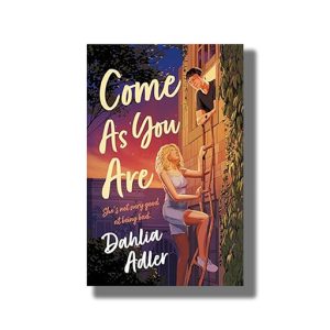 Come As You Are | Book Paperback (Dahlia Adler)