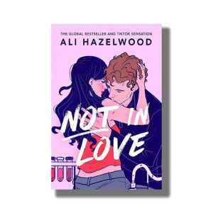 Not In Love | Book Paperback (Ali Hazelwood)