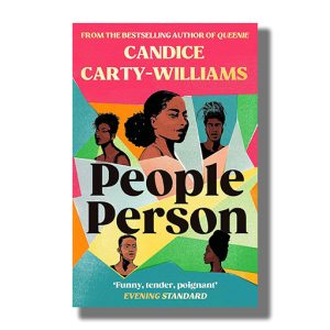 People Person | From The Bestselling Author Of Book Of The Year Queenie Comes A Story Of Heart And Humour | Book Paperback (Candice Carty-Williams)