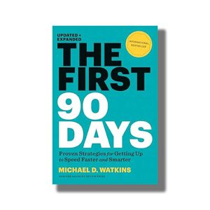 First 90 Days Updated and Expanded | Book Hardcover (Michael D Watkins)