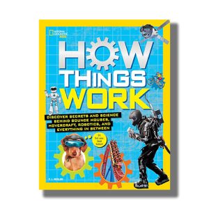 National Geographic How Things Work | Book Hardcover
