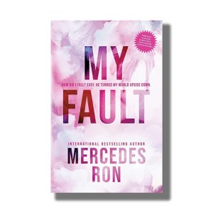 My Fault | Book Paperback (Mercedes Ron)